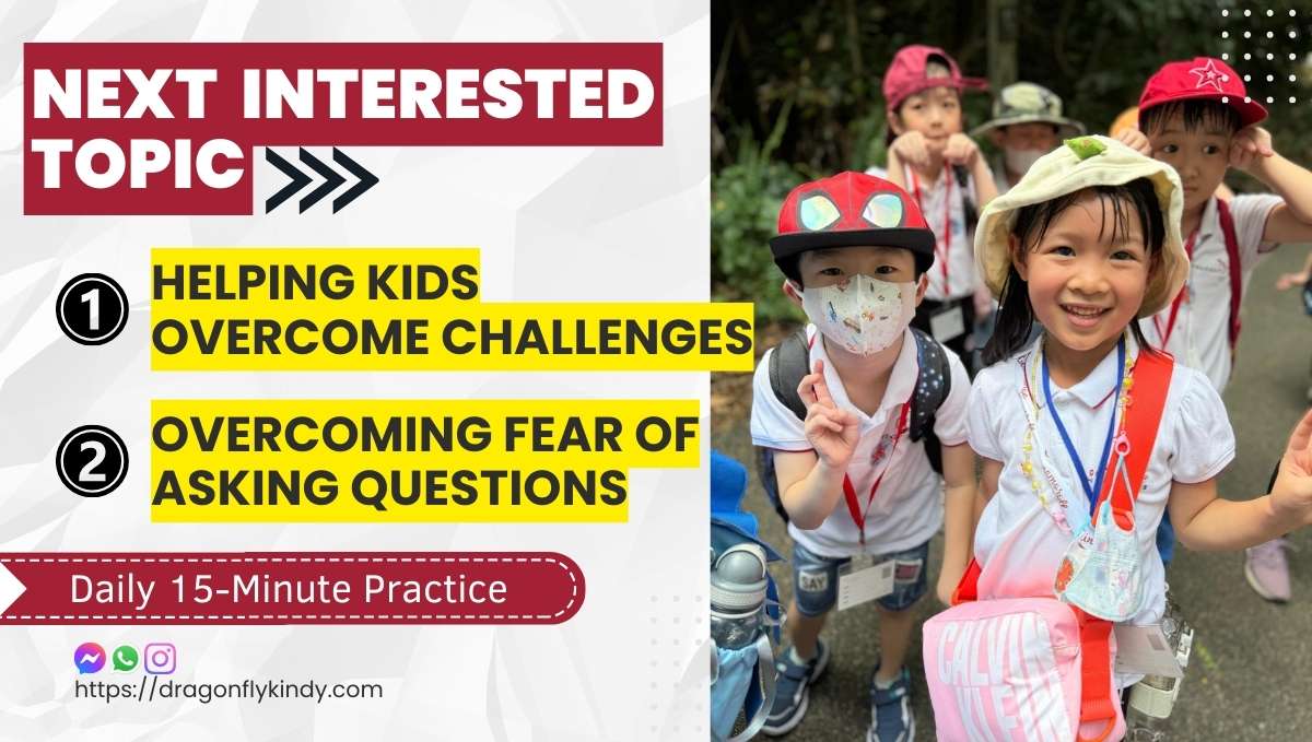 KIDS ADMIT MISTAKES - Dragonfly Preschool Build self-reliant leader - 15mins conversation practical for next interested topic cover photo